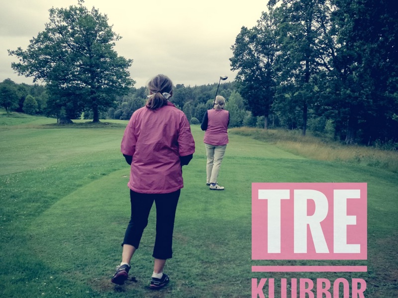 Damkväll 6 augusti - Tre klubbor